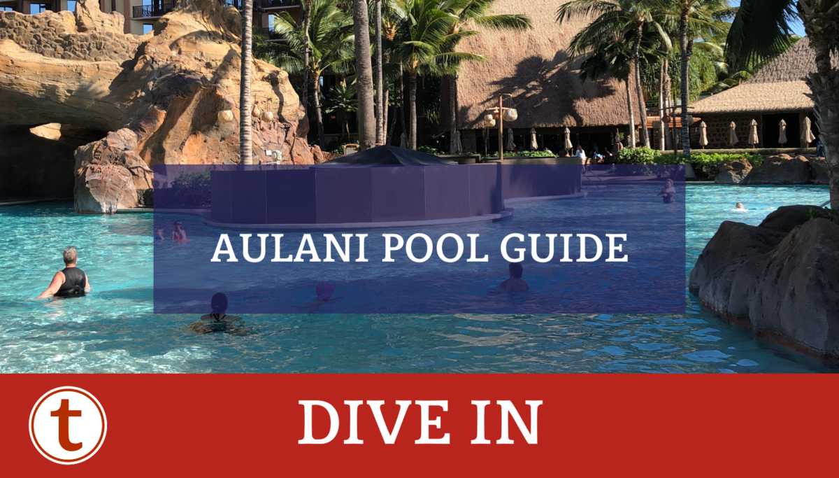 title card for Aulani pools