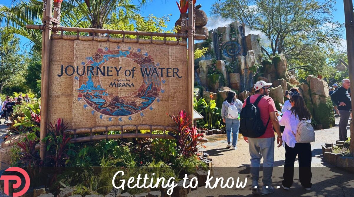 Getting to Know Journey of Water cover image showing the sign at the attraction entrance and some guests entering to the right.