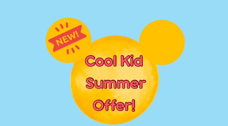 Big Savings With the New Cool Kid Summer Discount!