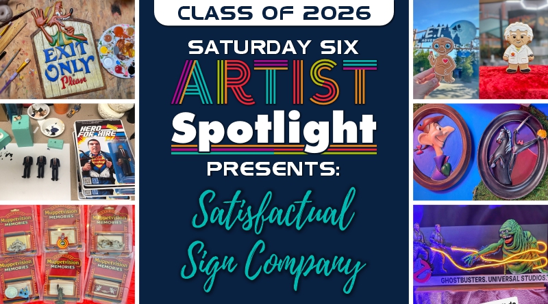 SATURDAY SIX Artist Spotlight: The Theme Park Artwork of DEREK COLLIER (AKA Satisfactual Sign Company) SATURDAY SIX Artist Spotlight: The Theme Park Artwork of DEREK COLLIER (AKA Satisfactual Sign Company)