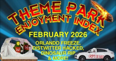 Theme Park Enjoyment Index for FEBRUARY 2026 (Orlando FREEZE, DisTwitter HACKED, Dinosaur RIP and More!) Theme Park Enjoyment Index for FEBRUARY 2026 (Orlando FREEZE, DisTwitter HACKED, Dinosaur RIP and More!)