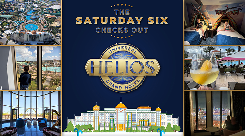 The SATURDAY SIX Checks Into Universal’s HELIOS GRAND HOTEL