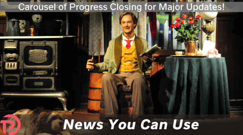 BREAKING: Carousel of Progress Closes July 5 for All-New Show! BREAKING: Carousel of Progress Closes July 5 for All-New Show!