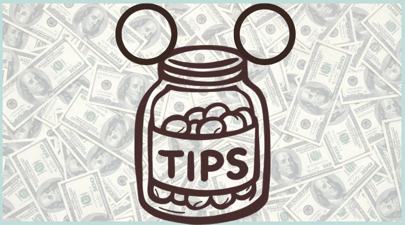 Guide to Tipping in Walt Disney World Guide to Tipping in Walt Disney World