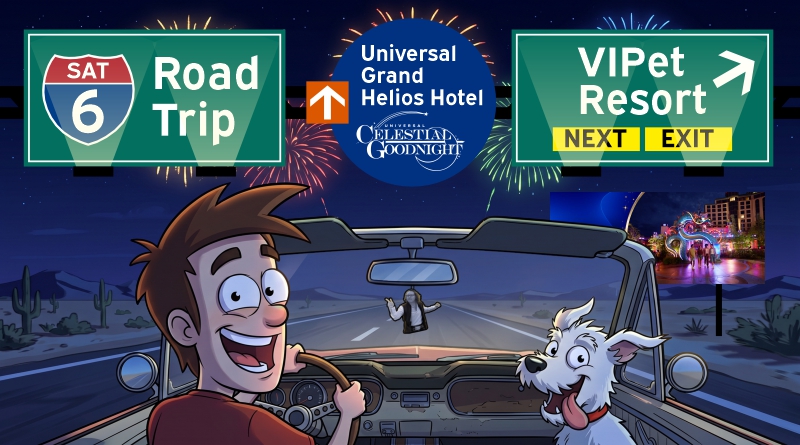 SATURDAY SIX Road Trip: V.I.Pet Resort and Helios Grand Hotel for Universal’s CELESTIAL GOODNIGHT! SATURDAY SIX Road Trip: V.I.Pet Resort and Helios Grand Hotel for Universal’s CELESTIAL GOODNIGHT!